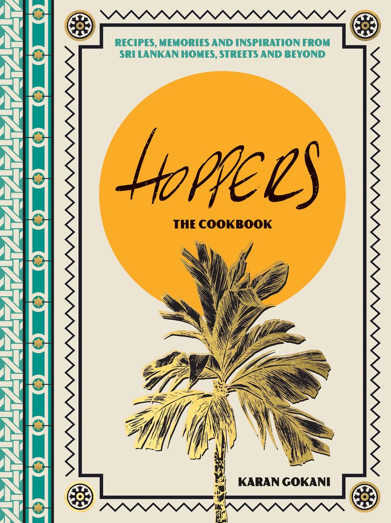 Hoppers The Cookbook Karan Gokani Market Hall Foods